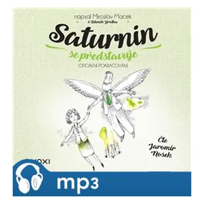 Saturnin se představuje, mp3 - Miroslav Macek