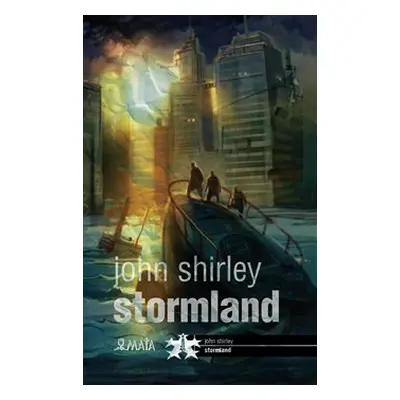 Stormland - John Shirley