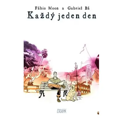 Každý jeden den - Gabriel Bá, Fábio Moon