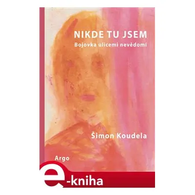 Nikde tu jsem - Šimon Koudela