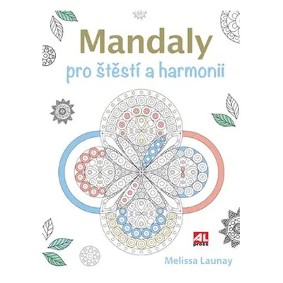 Mandaly pro štěstí a harmonii