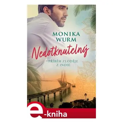 Nedotknutelný - Monika Wurmová