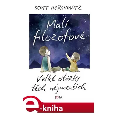 Malí filozofové - Scott Hershovitz