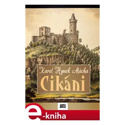 Cikáni - Karel Hynek Mácha