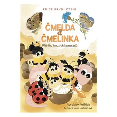 Čmelda a Čmelinka - Rostislav Poláček