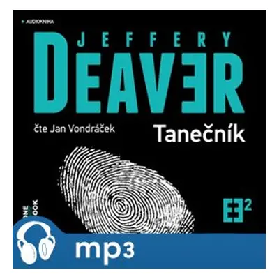 Tanečník, mp3 - Jeffery Deaver