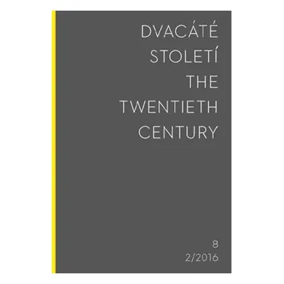 Dvacáté století 2016/2