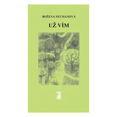 Už vím - Božena Neumanová