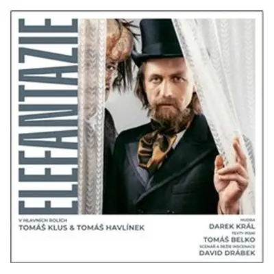 Elefantazie - David Drábek, Tomáš Klus, Tomáš Havlínek, Zdeněk Piškula, Tomáš Belko, Darek Král