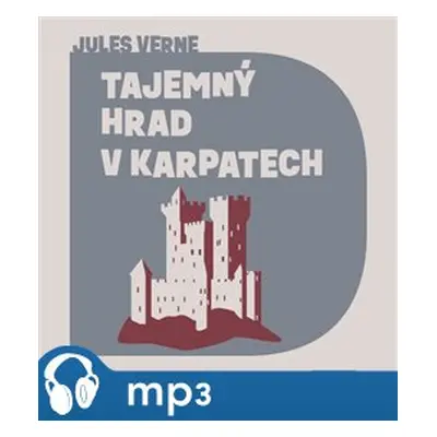 Tajemný hrad v Karpatech, mp3 - Jules Verne