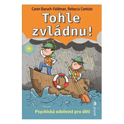 Tohle zvládnu! - Caren Baruch-Feldman, Rebecca Comizio