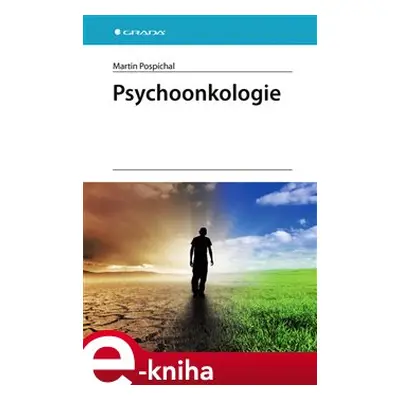 Psychoonkologie - Martin Pospíchal