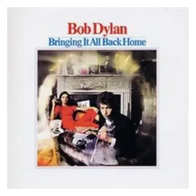 Bringing It All Back Home - Bob Dylan