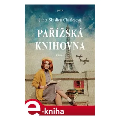 Pařížská knihovna - Janet Skeslien Charlesová