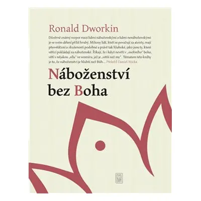 Náboženství bez Boha - Ronald M. Dworkin