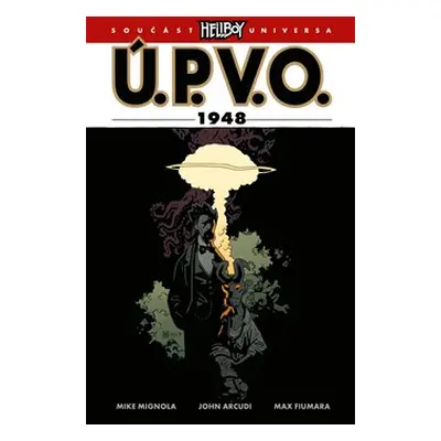 Ú.P.V.O. 15: 1948 - Mike Mignola, John Arcudi