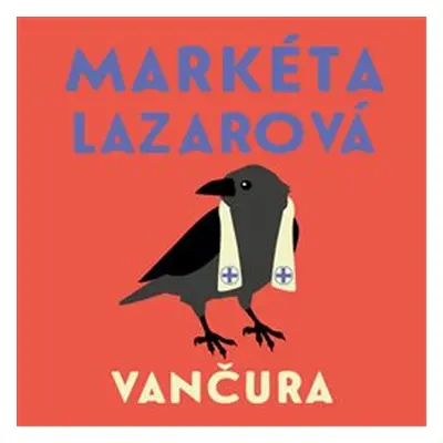 Markéta Lazarová - Vladislav Vančura