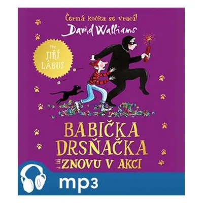 Babička drsňačka znovu v akci, mp3 - David Walliams