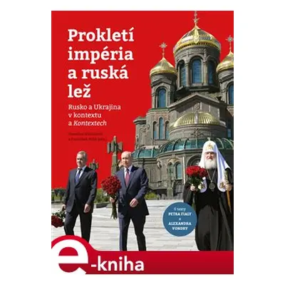 Prokletí impéria a ruská lež