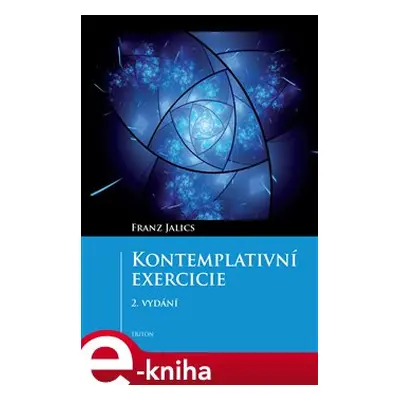 Kontemplativní exercicie - Franz Jalics