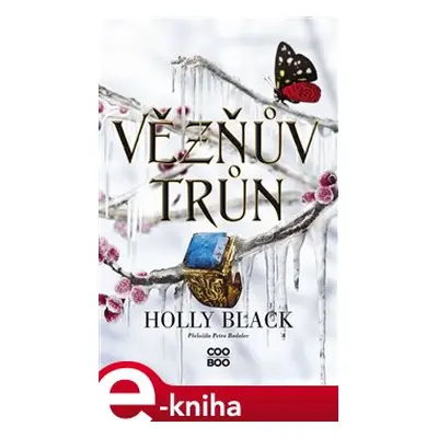 Vězňův trůn - Holly Black