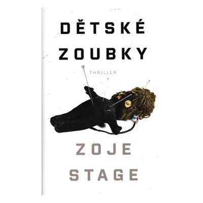 Dětské zoubky - Zoje Stage