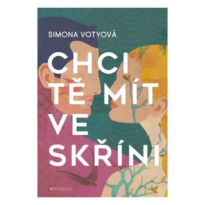 Chci tě mít ve skříni - Simona Votyová