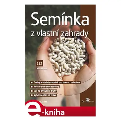 Semínka z vlastní zahrady - Petr Dostálek