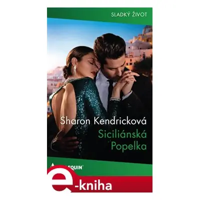 Siciliánská Popelka - Sharon Kendricková