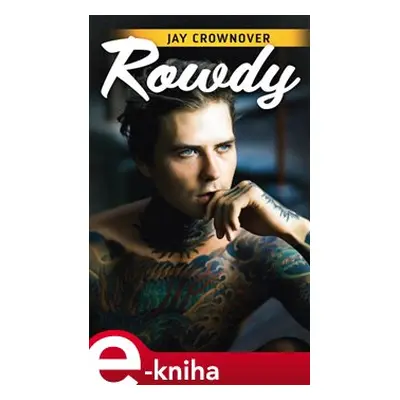 Rowdy - Jay Crownover