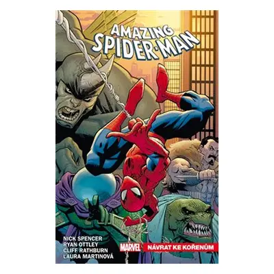 Amazing Spider-Man 1: Návrat ke kořenům - Nick Spencer