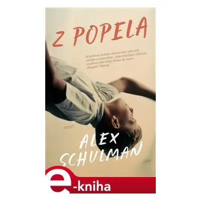 Z popela - Alex Schulman