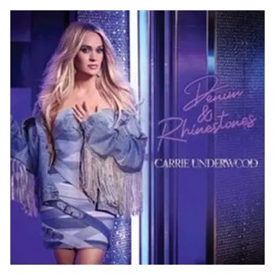 Denim & Rhinestones - Carrie Underwood