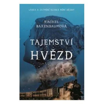 Tajemství hvězd - Rachel Barenbaumová