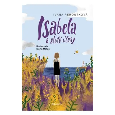 Isabela a žluté útesy - Ivana Peroutková