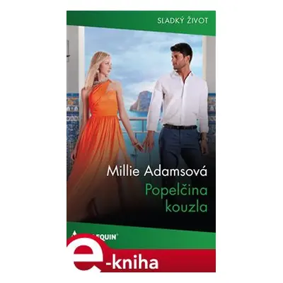 Popelčina kouzla - Millie Adamsová