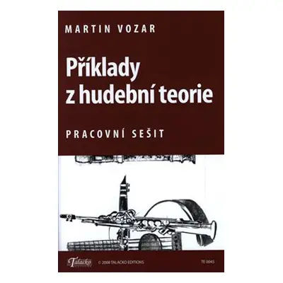 Příklady z hudební teorie - Martin Vozar