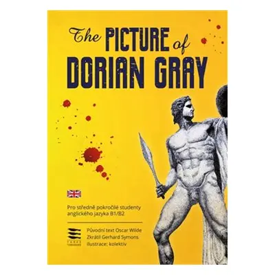 The Picture of Dorian Gray - angličtina na úrovni B1 - Oscar Wilde, Gerhard Symons