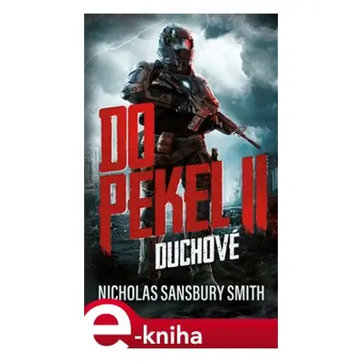 Do pekel II: Duchové - Nicholas Sansbury Smith