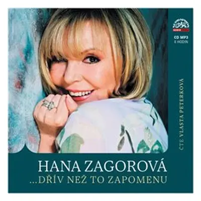 ... dřív než to zapomenu - Hana Zagorová