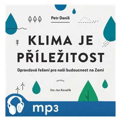 Klima je příležitost, mp3 - Petr Daniš