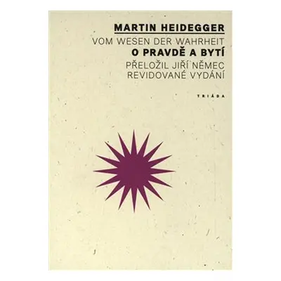 O pravdě a bytí - Martin Heidegger