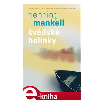 Švédské holínky - Henning Mankell