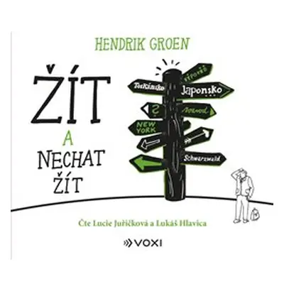 Žít a nechat žít - Hendrik Groen