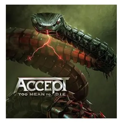 Too Mean Too Die - Accept