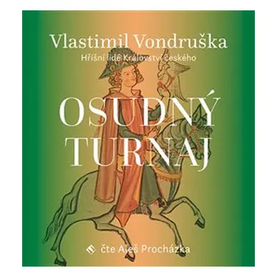 Osudný turnaj - Vlastimil Vondruška