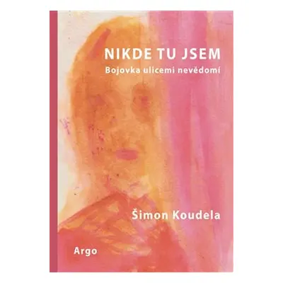 Nikde tu jsem - Šimon Koudela