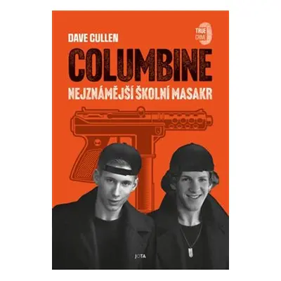 Columbine - Dave Cullen