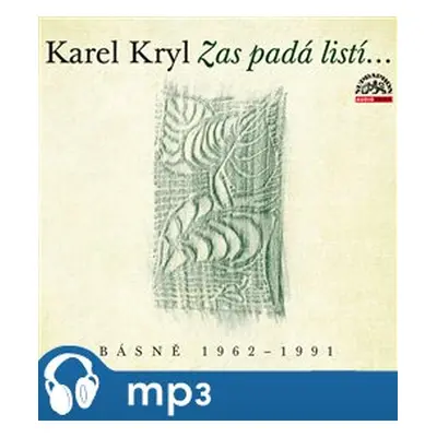 Zas padá listí…/ Básně 1962–1991 Audiokniha, mp3 - Karel Kryl