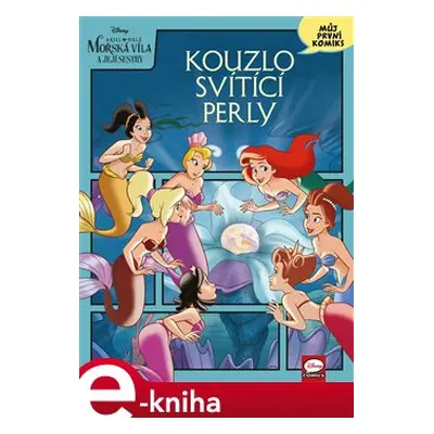 Disney - Ariel: Kouzlo svítící perly - kolektiv